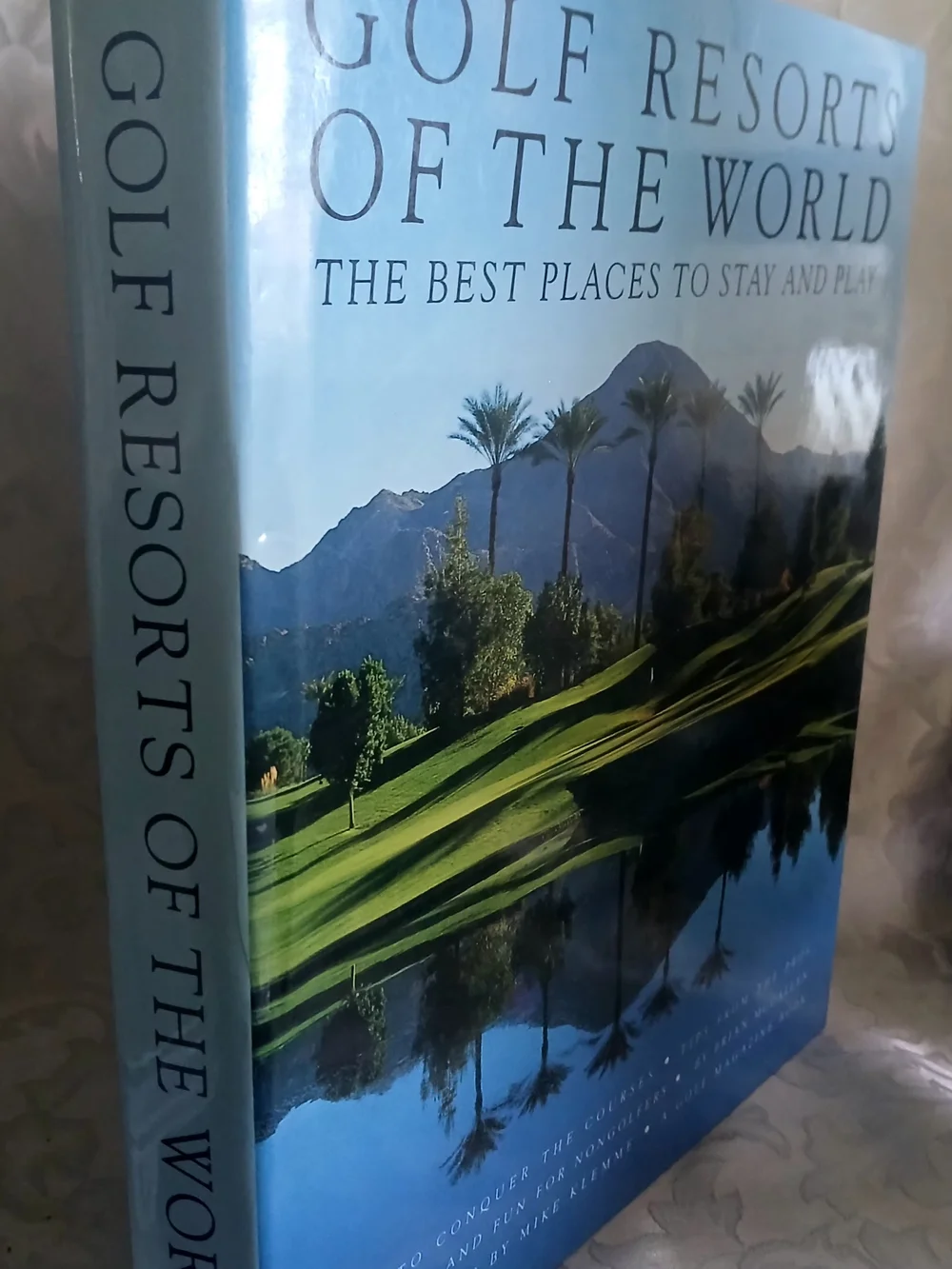 Golf Resorts of the World - The Best Placex To Stay and Play Hardcover Book